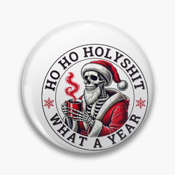Item preview, Skeleton Santa What A Year - Dark Humor Christmas designed and sold by Belhbib Art ⭐⭐⭐⭐⭐.