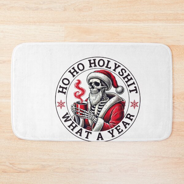 Item preview, Skeleton Santa What A Year - Dark Humor Christmas designed and sold by Belhbib Art ⭐⭐⭐⭐⭐.