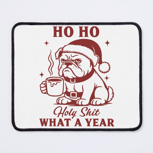 Item preview, Ho Ho Holy Shit What A Year - Pug Santa Christmas designed and sold by Belhbib Art ⭐⭐⭐⭐⭐.