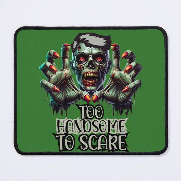 Item preview, Too Handsome To Scare – Funny Halloween Zombie designed and sold by PeteLawliiet.