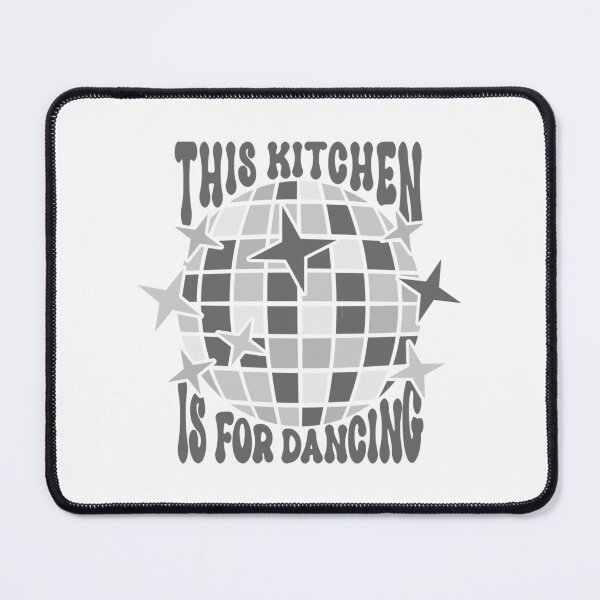 Item preview, This Kitchen is for Dancing designed and sold by CoolYule.