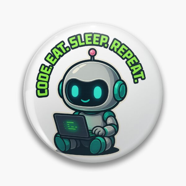 Item preview, Code. Eat. Sleep. Repeat. | Cute Robot Cartoon designed and sold by Designforyou86.