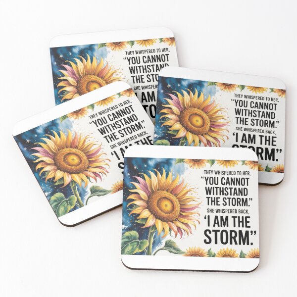 Item preview, They Whispered to her, "You Cannot Withstand The Storm." She Whispered Back, "I Am The Storm" Sunflower 001 designed and sold by TeesYouWant.