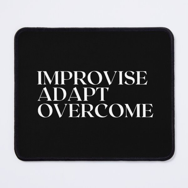 Item preview, Improvise Adapt Overcome Motivational Quote designed and sold by SWETA HALDER.