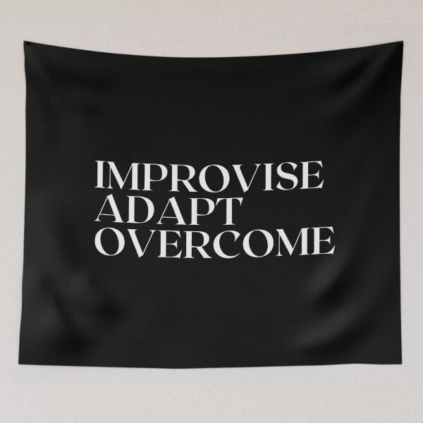 Item preview, Improvise Adapt Overcome Motivational Quote designed and sold by SWETA HALDER.