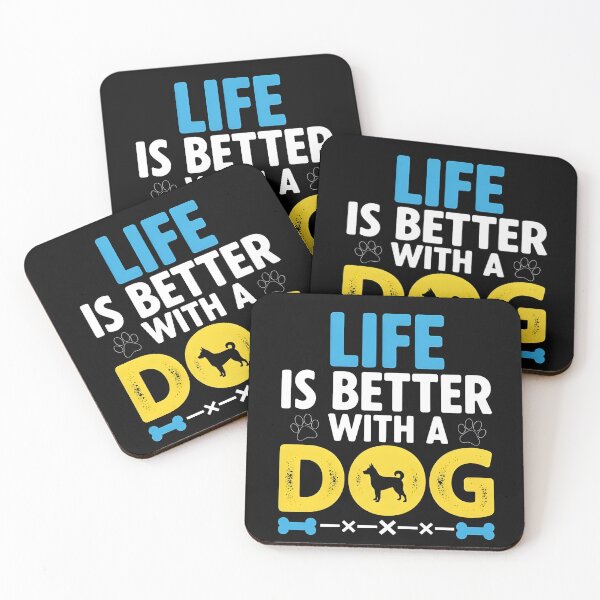 Item preview, Life Is Better With a Dog – Dog Lover Quote designed and sold by fawzimorsy.