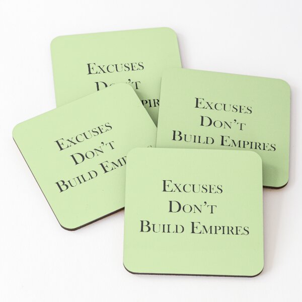 Item preview, Excuses Don’t Build Empires – No Excuses Success Quote Design designed and sold by ArtNestVerse.