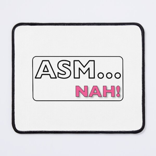 Item preview, ASM... NAH! designed and sold by TCServicesUK.