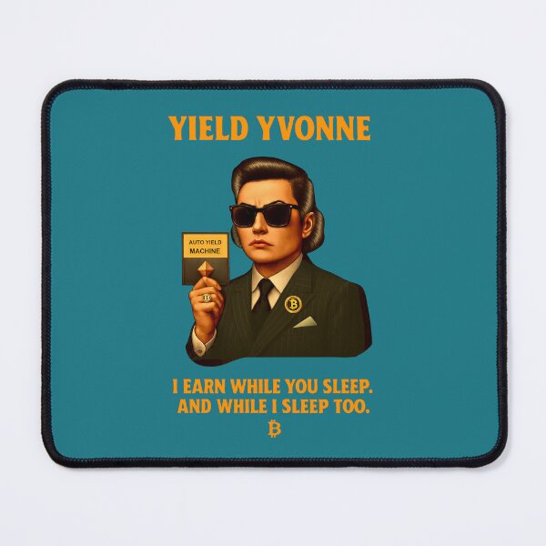 Item preview, "Yield Yvonne – I Earn While You Sleep" | Crypto Passive Income Design designed and sold by BitCrop.