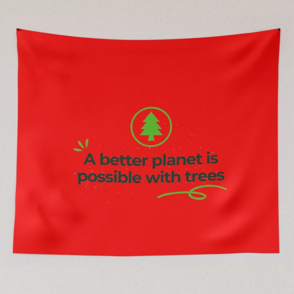 Item preview, Better Planet with Trees designed and sold by NxtGenDesigns.