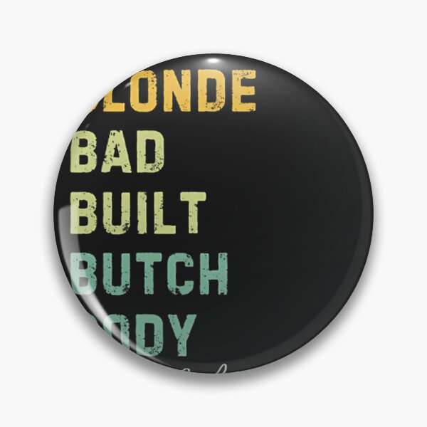 Item preview, Bleach-Blonde-Bad-Built-Butch-Body-Retro-Vintage designed and sold by beatricewsd.