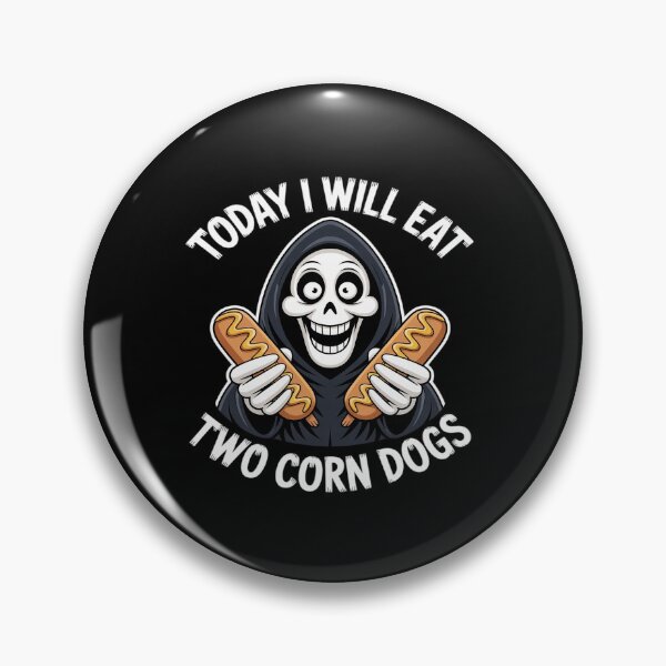 Item preview, Skeleton Corndogs Today I Will Eat Two Funny Halloween designed and sold by JonBarnes22.