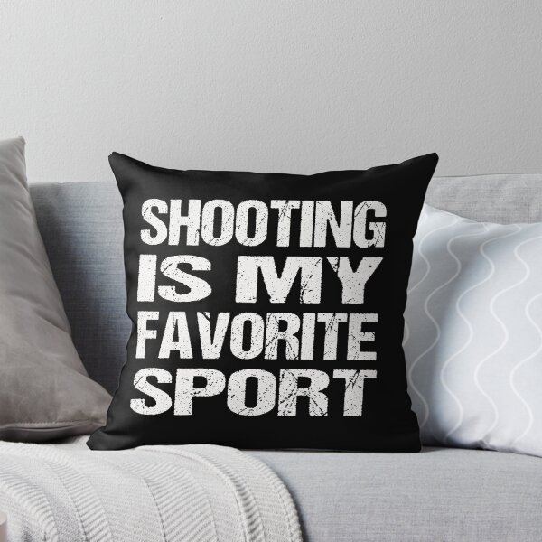 Item preview, Shooting Is My Favorite Sport designed and sold by AKILLAA88.