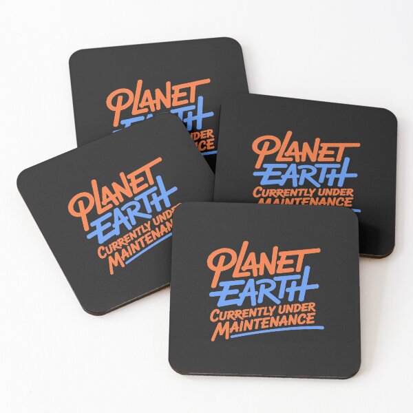 Item preview, Planet Earth Currently Under Maintenance designed and sold by DBM Photo Art 1.