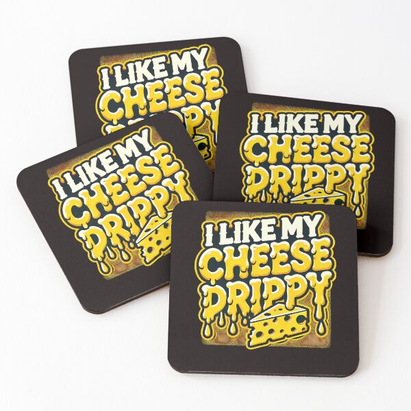Item preview, I like My Cheese Drippy, Funny Meme Cheese Lover designed and sold by Logiamerch.
