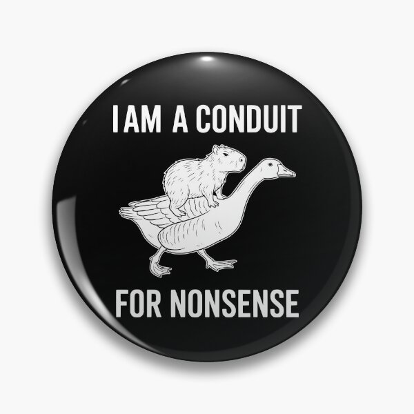 Item preview, Duck ride capybara I am a conduit for nonsense designed and sold by My Kozy Shoppe.