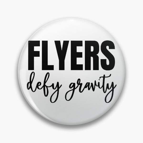 Item preview, Flyers Defy Gravity designed and sold by FloraliteCo.