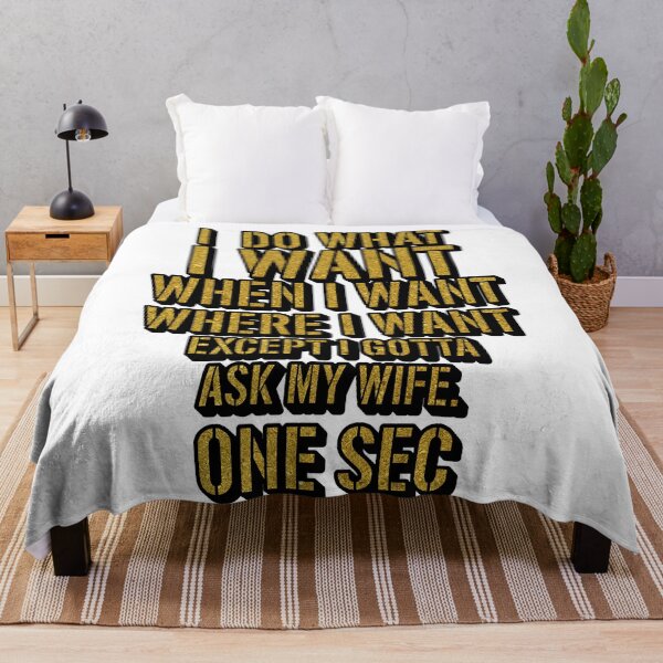 Item preview, I Do What I Want… After Asking My Wife – Hilarious Marriage Quote designed and sold by ArtsyExplorer.
