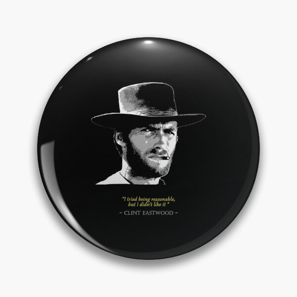 Item preview, Clint Eastwood Quote Filip Schpindel  designed and sold by rmmchbjq35.