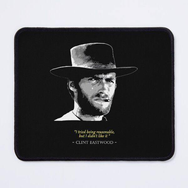 Item preview, Clint Eastwood Quote Filip Schpindel  designed and sold by rmmchbjq35.