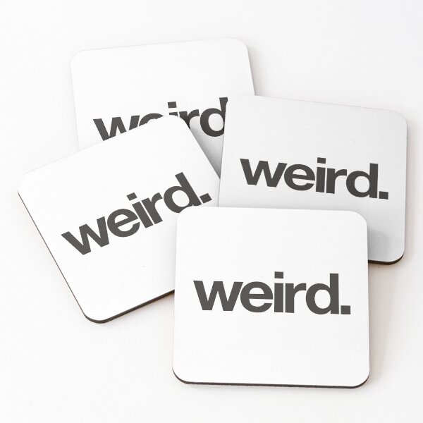 Item preview, Weird designed and sold by The Common Tee.