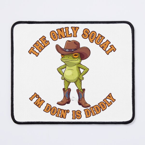 Item preview, The Only Squat I'm Doin' Is Diddly Funny Gym Quote designed and sold by Teetreasure2.