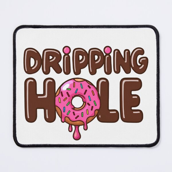 Item preview, Dripping Hole | Funny Donut Drip Typography Design designed and sold by Lunaria Arts.