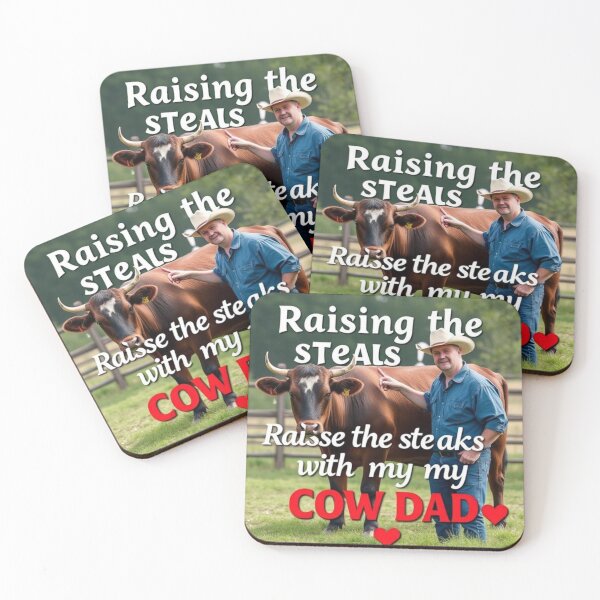 Item preview, Raising the steaks with my cow dad designed and sold by SSMC DREAM DESIGN.