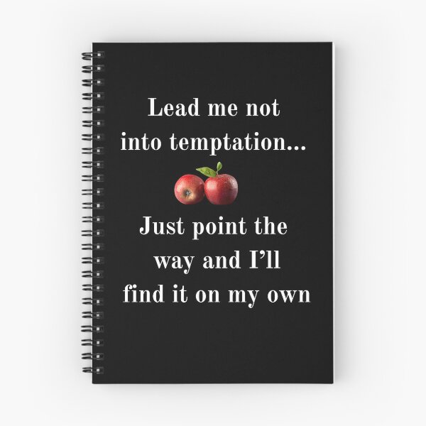 Item preview, Lead Me Not Into Temptation: A Delicious Parody designed and sold by Snark Town Tees.