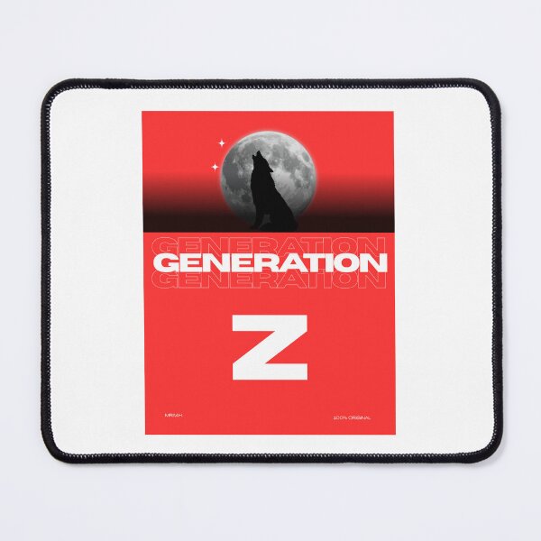 Item preview, GENERATION Z NEXT VARIANT designed and sold by MrMHShop.