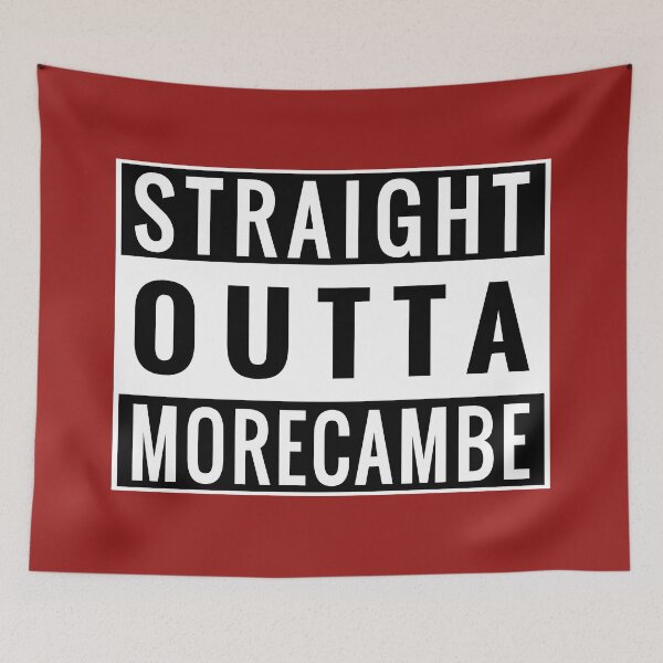 Item preview, Straight Outta Morecambe designed and sold by Jeallan Designs.