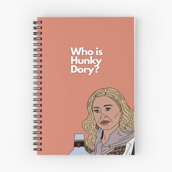 Item preview, Who is Hunky Dory? - RHOBH Kathy Hilton Beverly Hills designed and sold by imadeitniceart.