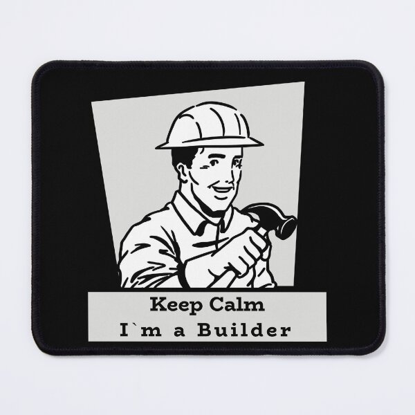 Item preview, Keep Calm I`m a Builder designed and sold by Den Alman.