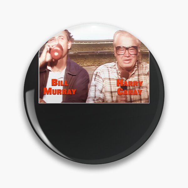 Item preview, Chicago-Cubs-Bill-Murray-Harry-Caray-7Th-Inning-Stretch designed and sold by solianymz.