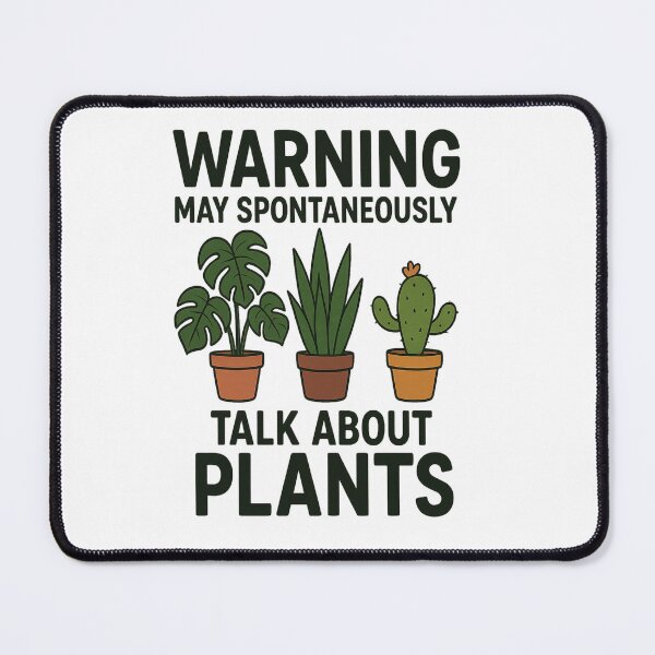 Item preview, Warning: May Spontaneously Talk About Plants” – Fun Plant Lover Design designed and sold by Darren Snell.