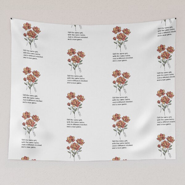 Item preview, Orange Floral Quote – Still the same girl, with the same name. Just a different mindset and a new game.  designed and sold by effdesigns.