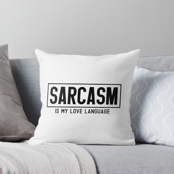 Item preview, Sarcasm Is My Love Language – Funny Quote (Alternate) designed and sold by artcultreone.