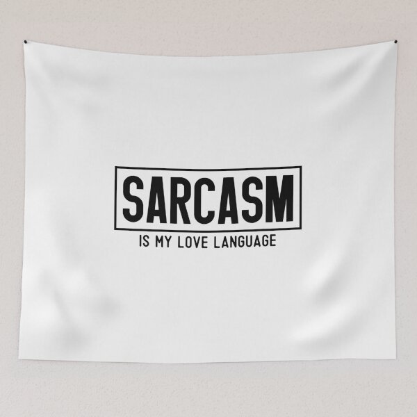 Item preview, Sarcasm Is My Love Language – Funny Quote (Alternate) designed and sold by artcultreone.