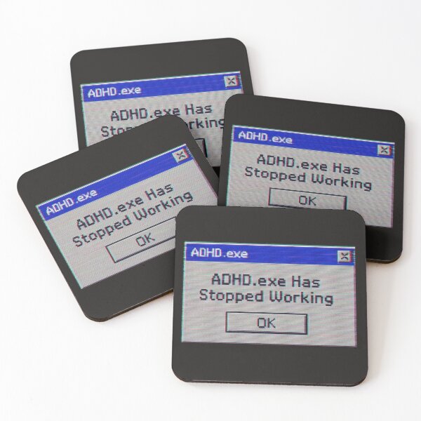 Item preview, ADHD.exe Has Stopped Working | Funny Retro Error Window Glitch Meme Design designed and sold by Jennah.