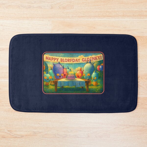 Item preview, Happy Blorfday Gloinky! designed and sold by PhilthyT.