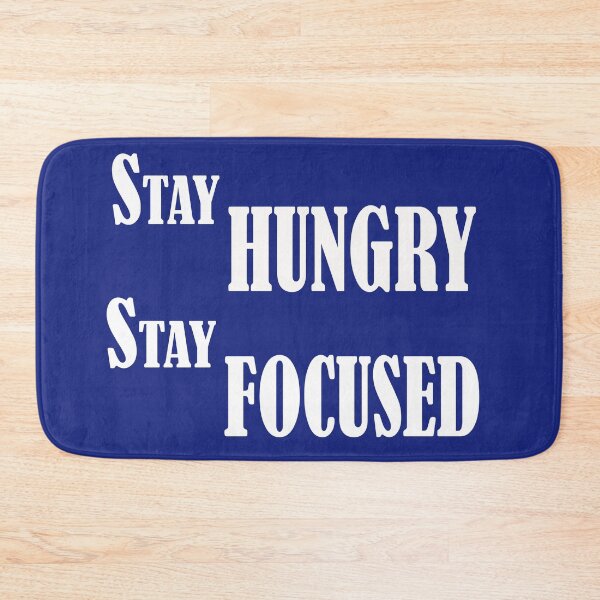 Item preview, Stay Hungry Stay Focused – Motivational Quote Design designed and sold by ArtNestVerse.