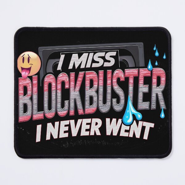 Item preview, Nostalgia Trolls Humor - I MISS BLOCKBUSTER (I NEVER WENT) designed and sold by KLERIKSTORE.