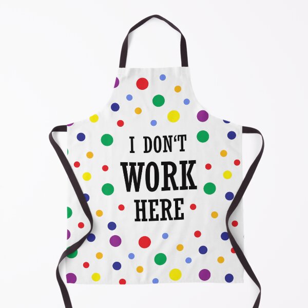 Item preview, I dont work here designed and sold by yellowmadcat.