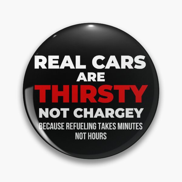 Item preview, REAL CARS Are THIRSTY Not CHARGEY designed and sold by petrofy.