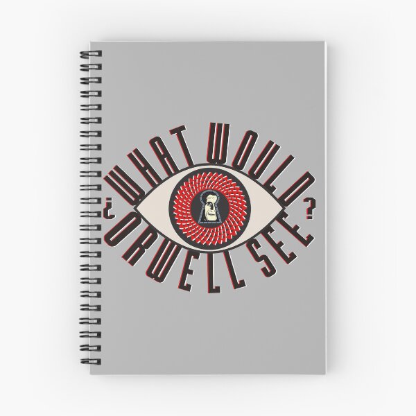 Item preview, George Orwell - What would Orwell see - All seeing eye designed and sold by KateVanFloofno1.