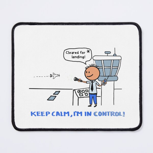 Item preview, Keep Calm I’m in Control – Funny Air Traffic Controller T shirt Design designed and sold by Popstudio85.