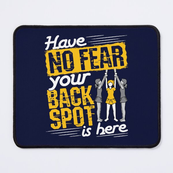 Item preview, Cheerleading Backspot Have No Fear Your Backspot Is Here designed and sold by jaygo.