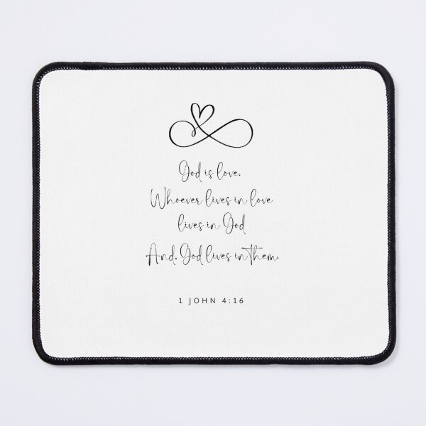 Item preview, God is love. Whoever lives in love lives in God. And, God lives in them. - 1 John 4:16 designed and sold by Christie Olstad.