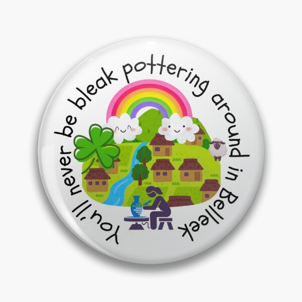Item preview, You'll Never Be Bleak Pottering Around Belleek, Northern Ireland. designed and sold by MPC-Mince-Pies.