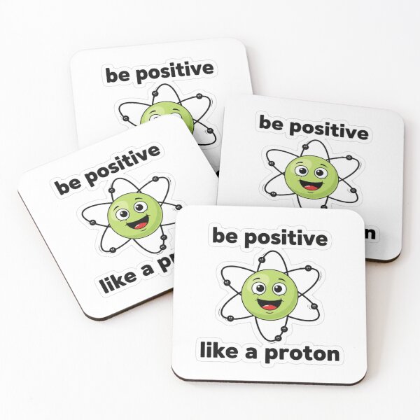 Item preview, Be Positive Like a Proton – Cute Cartoon Atom Science Motivation designed and sold by zerastore.